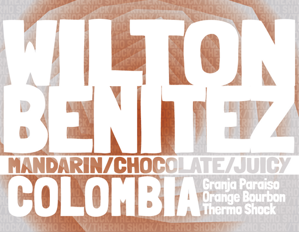 Colombia - Wilton Benitez - Orange Bourbon - Thermo Shock