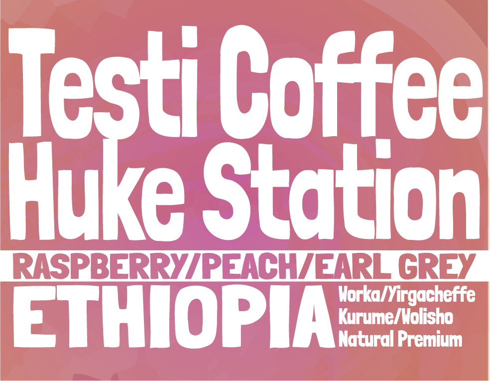 Ethiopia - Testi Coffee - Huke - Natural Premium